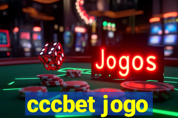 cccbet jogo